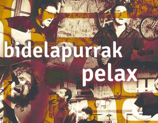 SARRERA BIKOITZA Pelax + Bidelapurrak kontzerturako